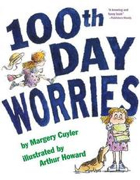 100th Day Worries - Margery Cuyler (Scholastic - Paperback) book collectible [Barcode 9780439188074] - Main Image 1