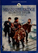 Mississippi Bridge - Mildred D. Taylor (Duke University Press Books) book collectible [Barcode 9780553159929] - Main Image 1