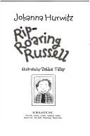 Rip-Roaring Russell - hurwitz johanna book collectible [Barcode 9780439419734] - Main Image 1