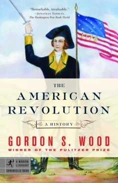 American Revolution A History, The - Wood, Gordon (Penguin (Non-Classics) - Paperback) book collectible [Barcode 9780812970418] - Main Image 1