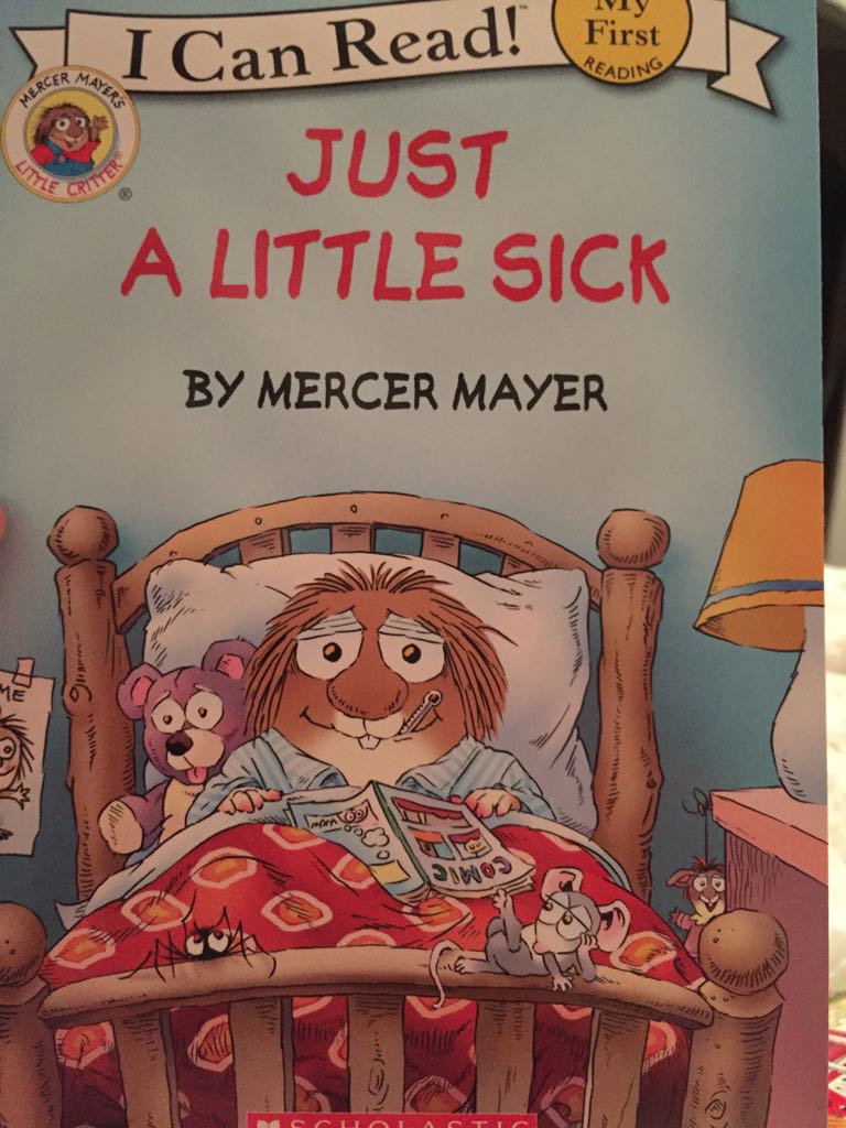 Just A Little Sick - Mercer Mayer (Scholastic Inc. - Paperback) book collectible [Barcode 9780545679350] - Main Image 1