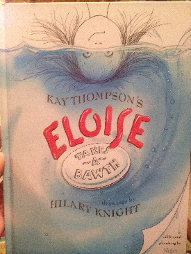 Eloise Takes A Bawth