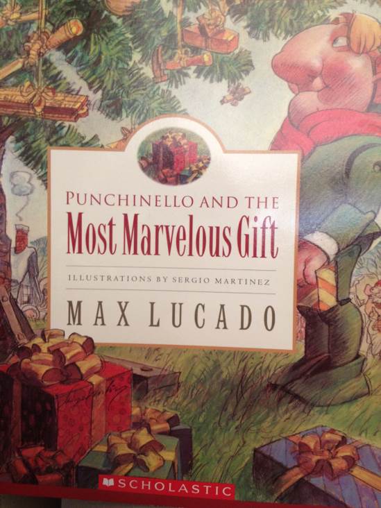 Punchinello And The Most Marvelous Gift