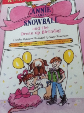 Annie and Snowball and the Dress-Up Birthday : - Cynthia Rylant (Scholastic) book collectible [Barcode 9780545037754] - Main Image 1