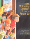 Miss Malarkey Doesn’t Live In Room 10