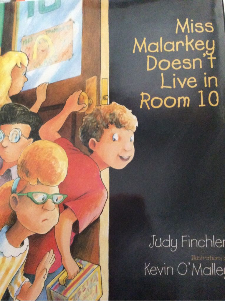 Miss Malarkey Doesn’t Live In Room 10