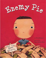 Enemy Pie - Derek Munson (Chronicle Books - Paperback) book collectible [Barcode 9780811827782] - Main Image 1