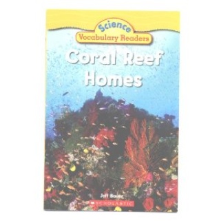 Coral Reef Homes - Jeff Bauer (Scholastic) book collectible [Barcode 9780545007146] - Main Image 1
