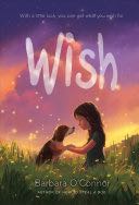 Wish - M H Clark (Square Fish - Paperback) book collectible [Barcode 9781250144058] - Main Image 1
