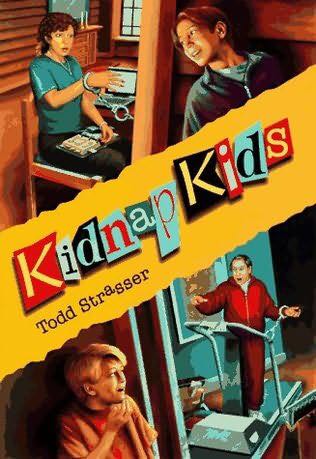 Kidnap Kids - Todd Strasser (Putnam Publishing Group) book collectible [Barcode 9780399231117] - Main Image 1