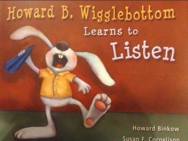 Howard B. Wigglebottom Learns To Listen - Howard Binkow (Thunderbolt Publishing - Hardcover) book collectible [Barcode 9780971539013] - Main Image 1