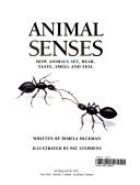 Animal Senses - Pamela And Pat Stephens Hickman (Scholastic) book collectible [Barcode 9780590386425] - Main Image 1