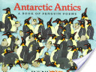 Antarctic Antics