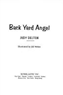 Back Yard Angel - Judy Delton book collectible [Barcode 9780439280846] - Main Image 1