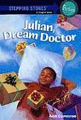 Julian, Dream Doctor