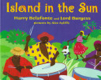Island In The Sun - Harry Belafonte (Dial) book collectible [Barcode 9780803723870] - Main Image 1