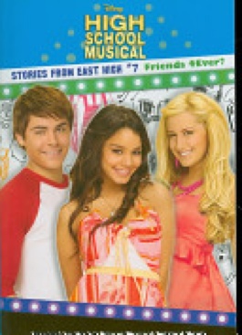 High School Musical Friends 4Ever? - Catherine Hapka (Disney Press - Paperback) book collectible [Barcode 9781423106258] - Main Image 1