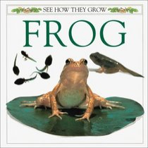 See How They Grow Frog