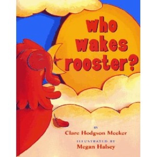 Who Wakes Rooster