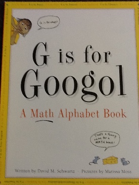 G Is For Googol - David Schwartz (Aladdin) book collectible [Barcode 9780439104890] - Main Image 1
