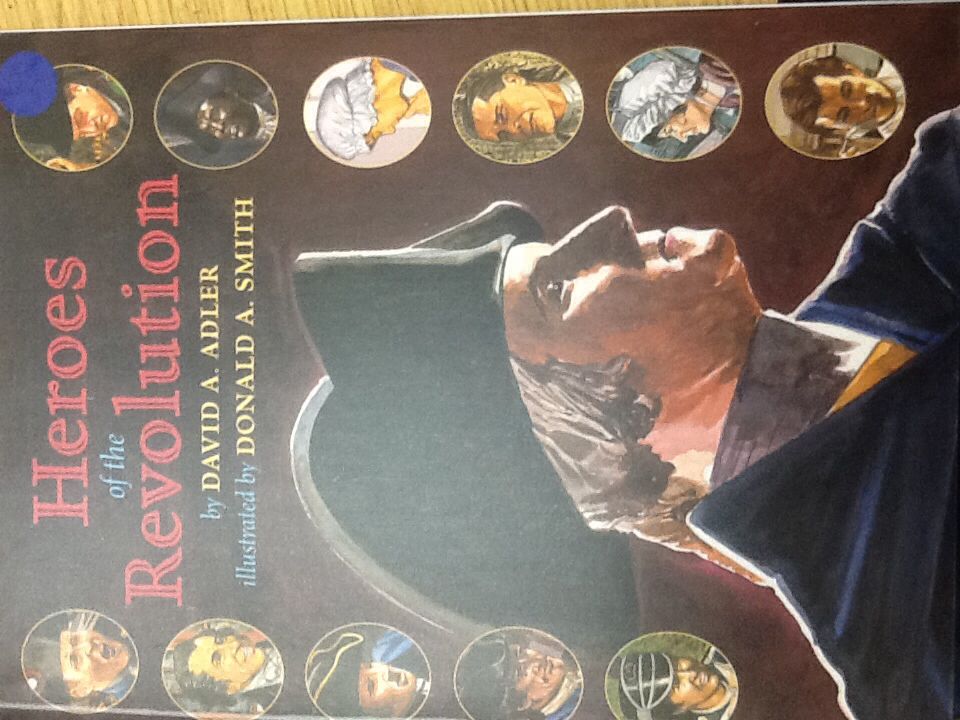 Heroes Of The Revolution