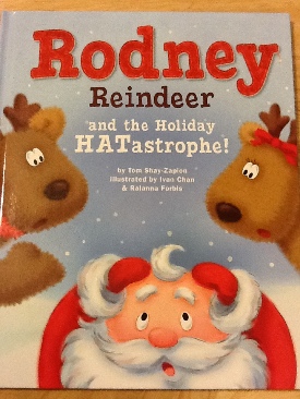 Rodney Reindeer and the Holiday HATastrophe!