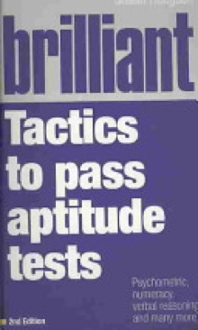 Brilliant Tactics To Pass Aptitude Tests