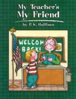 My Teacher’s My Friend