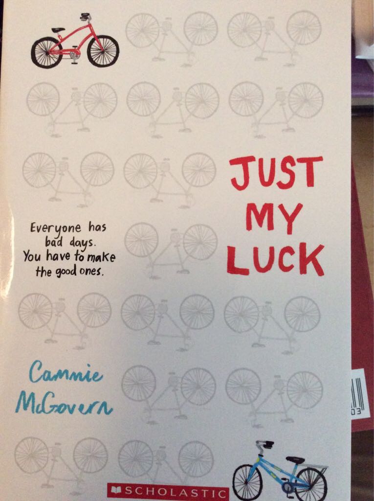 Just My Luck - Cammie McGovern (- Paperback) book collectible [Barcode 9781338114812] - Main Image 1