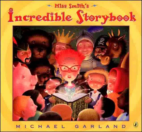 Miss Smith’s Incredible Storybook