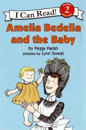 Amelia Bedelia And The Baby - Peggy Parish (HarperTrophy - Paperback) book collectible [Barcode 9780060511050] - Main Image 1