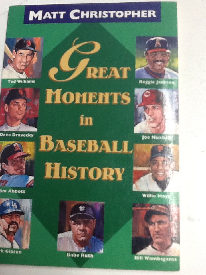 Great Moments In Baseball History