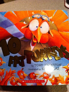 10 Fat Turkeys - Tony Johnston (Scholastic Inc - Hardcover) book collectible [Barcode 9780545164696] - Main Image 1