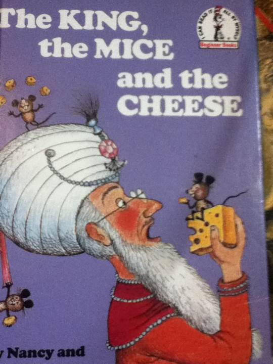 The King The Mice And The Cheese