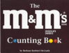 m&m Counting Book xG41- IQ (ABC, Time, Shape, color Etc)