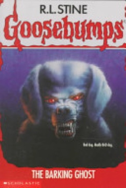 Goosebumps #32: The Barking Ghost
