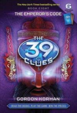 39 Clues - Book 8 - The Emperor’s Code, The - Gordon Korman (Scholastic - Hardcover) book collectible [Barcode 9780545060486] - Main Image 1