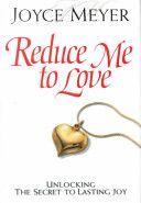 Reduce Me To Love