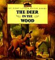 The Deer In The Wood
