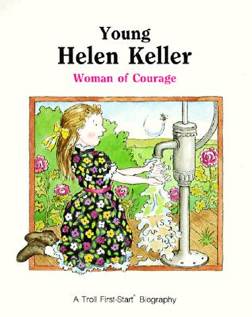 First Start Biography: Young Helen Keller - Anne Benjamin (Scholastic - Paperback) book collectible [Barcode 9780816725311] - Main Image 1