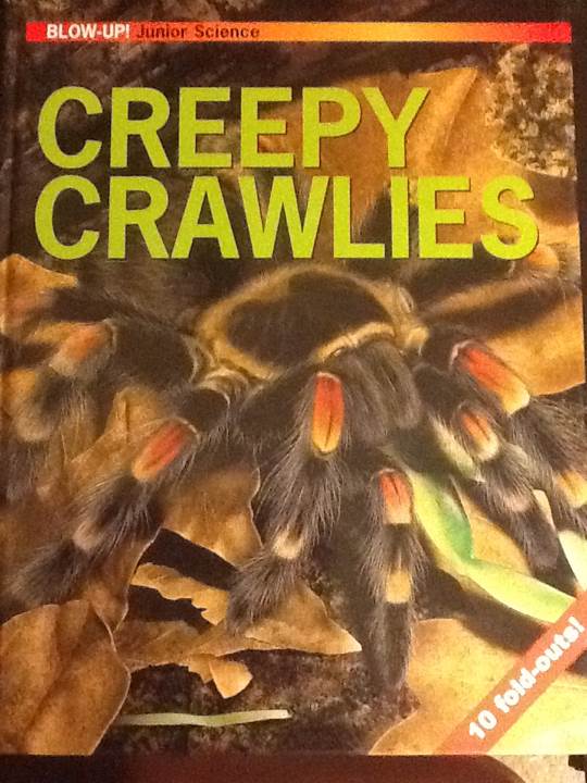 Creepy Crawlers