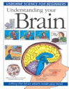 Understanding Your Brain