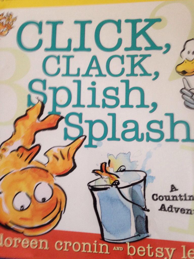 Click, Clack, Splish, Splash