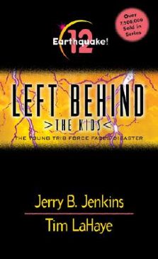 Left Behind The Kids (12): Earthquake!: The Young Trib Force Faces Disaster
