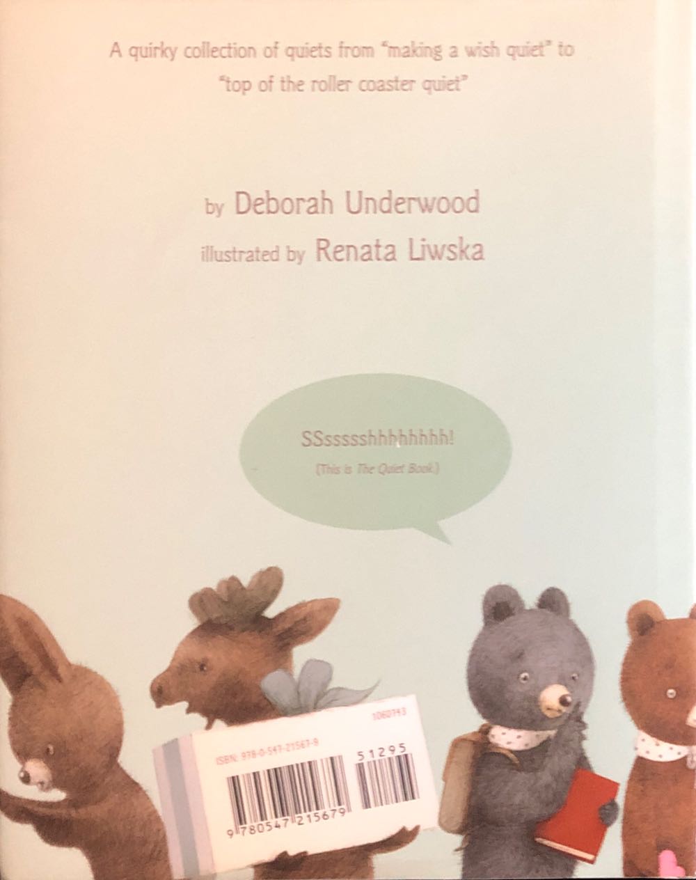 The Quiet Book - Deborah Underwood (Houghton Mifflin Harcourt (January 14, 2014)) book collectible [Barcode 9780547215679] - Main Image 2