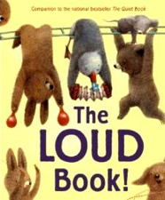 The Loud Book - Deborah Underwood (Philomel - Hardcover) book collectible [Barcode 9780547390086] - Main Image 1