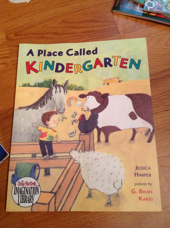 A Place Called Kindergarten - Jessica Harper book collectible [Barcode 9780399247859] - Main Image 1