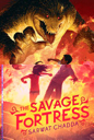 Savage Fortress, The