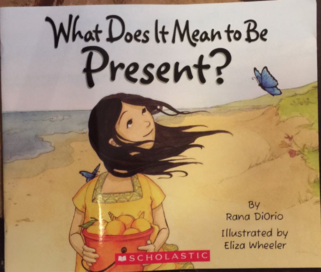 What Does It Mean To Be Present?