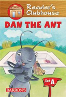 Reader’s Clubhouse: Dan The Ant